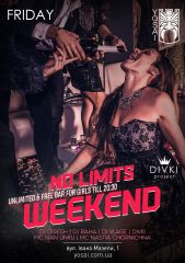 No Limits Weekend. Fridays