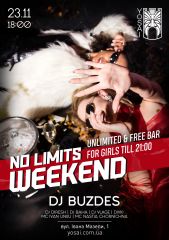 No Limits Weekend. Saturday. DJ Buzdes